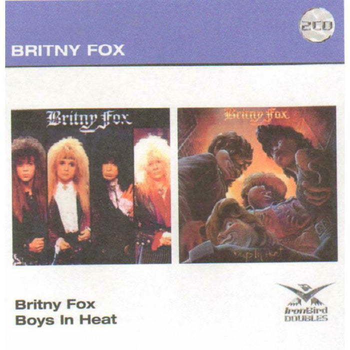 Britny Fox: Britny Fox / Boys In Heat (2CD)