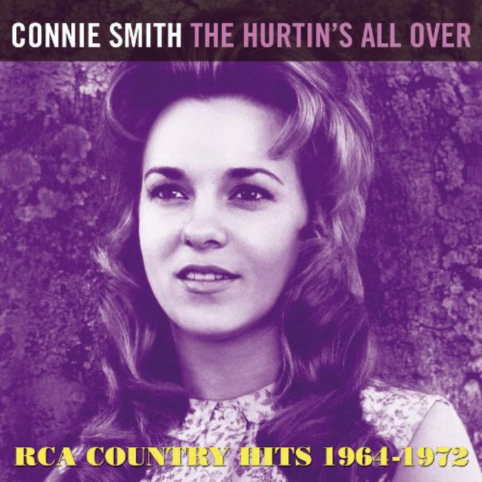 Connie Smith: The Hurtins All Over - RCA Country Hits 19641972