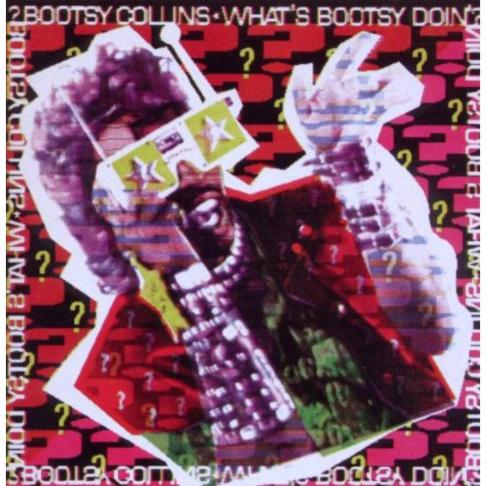 Bootsy Collins: What's Bootsy Doin'