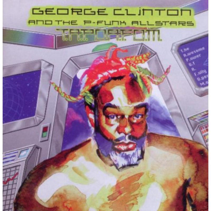 George And The Pfunk Clinton: Tapoafom