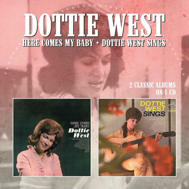 Dottie West: Here Comes My Baby / Dottie West Sings
