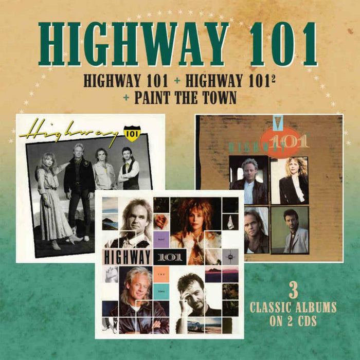Highway 101: Highway 101 / Highway 101? / Paint The Town (2CD)