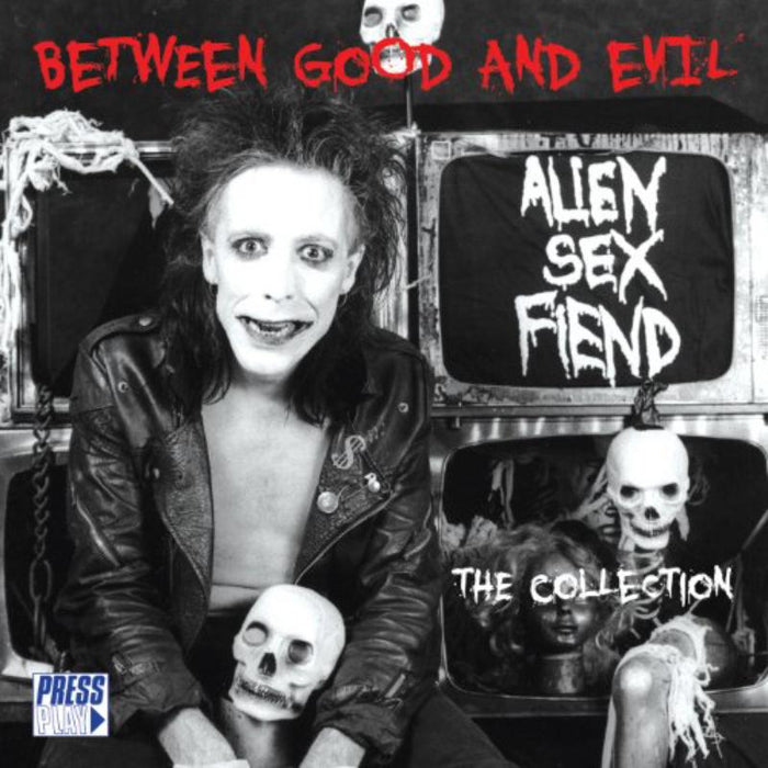 Alien Sex Fiend: Between Good And Evil: The Collection