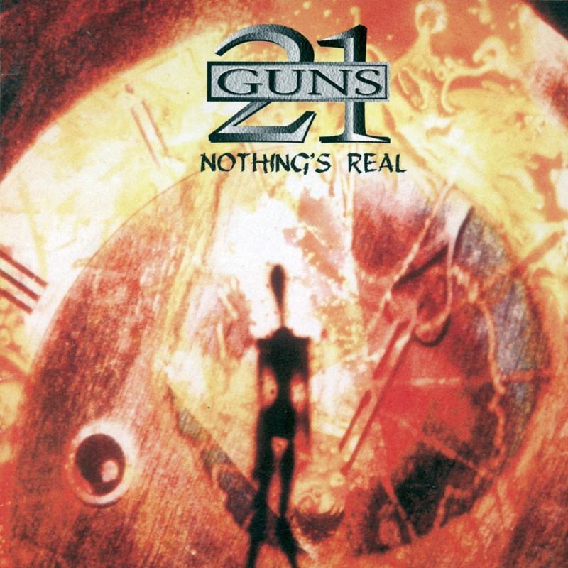21 Guns: Nothing's Real (Remastered Edition)