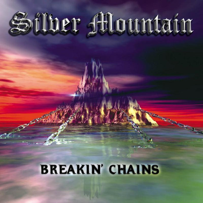 Silver Mountain: Breakin' Chains