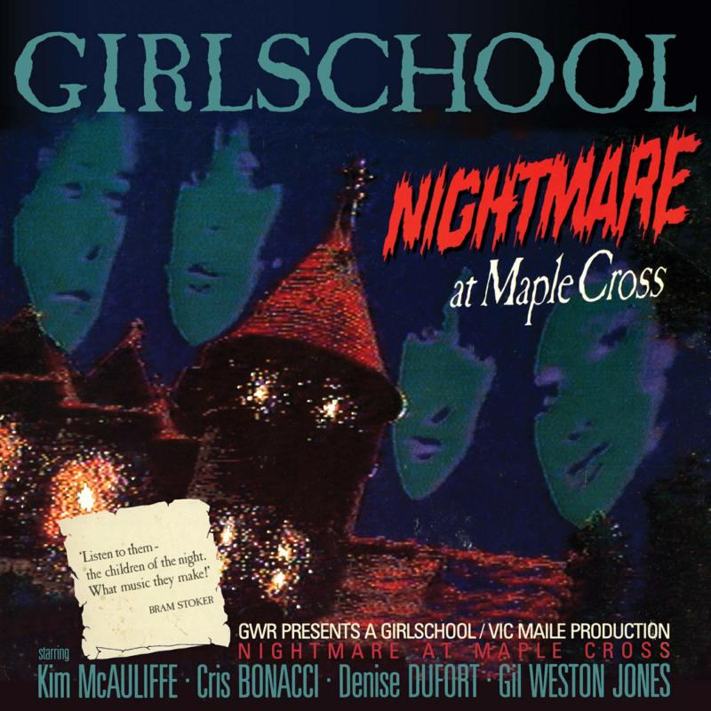 Girlschool: Nightmare At Maple Cross