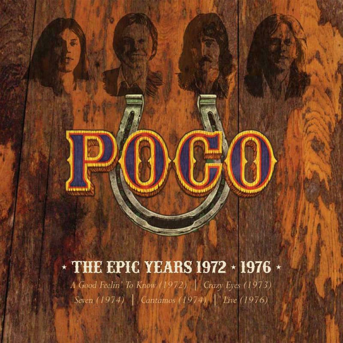 Poco: The Epic Years: 1972-1976