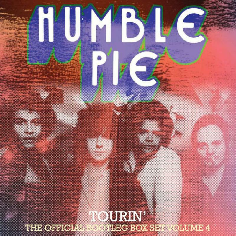 Humble Pie: Tourin': Official Bootleg Box Set Vol.4 (4CD)