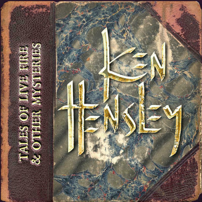 Ken Hensley: Tales Of Live Fire & Other Mysteries (5CD)