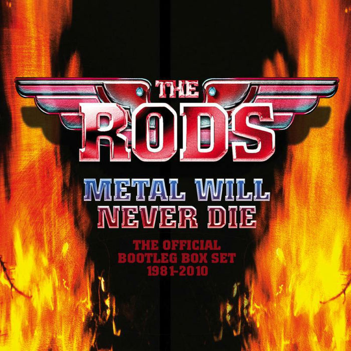 The Rods: Metal Will Never Die - The Official Bootleg Box Set 1981-2010 (4CD Clamshell Box)