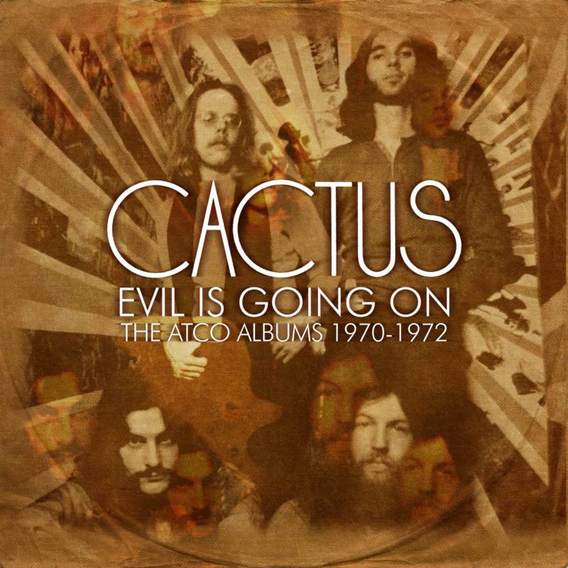 Cactus: Evil Is Going On - The Complete Atco Recordings 1970-1972
