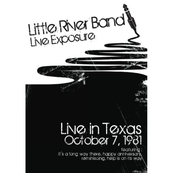 Little River Band: Live Exposure: Live In Texas 1981