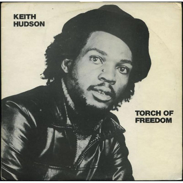 Keith Hudson: Torch Of Freedom