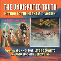 The Undisputed Truth: Method To The Madness / Smokin'