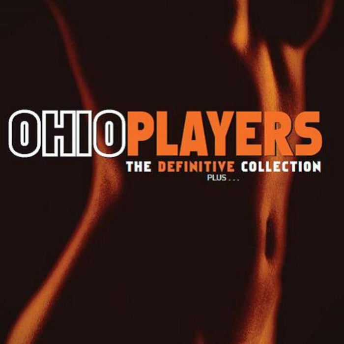 Ohio Players: The Definitive Collection