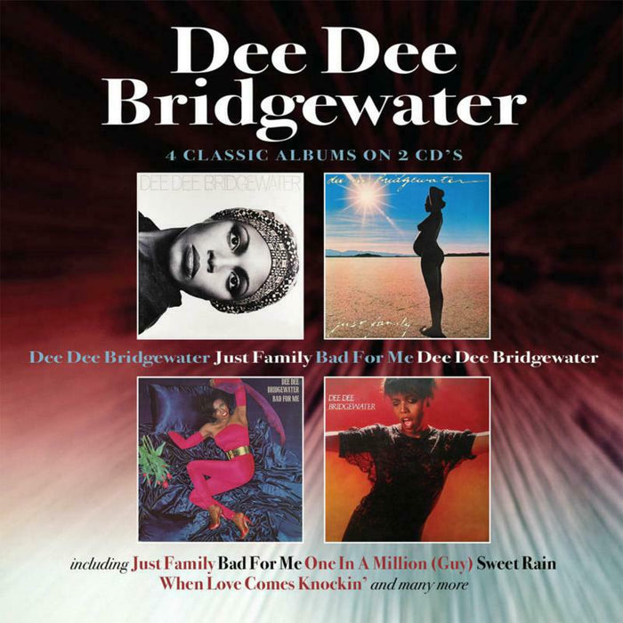 Dee Dee Bridgewater: Dee Dee Bridgewater / Just Family / Bad For Me / Dee Dee Bridgewater (2CD)