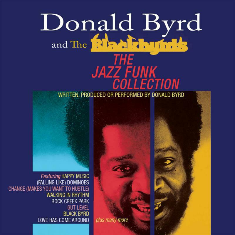 Donald Byrd And The Blackbyrds: The Jazz Funk Collection (3CD)
