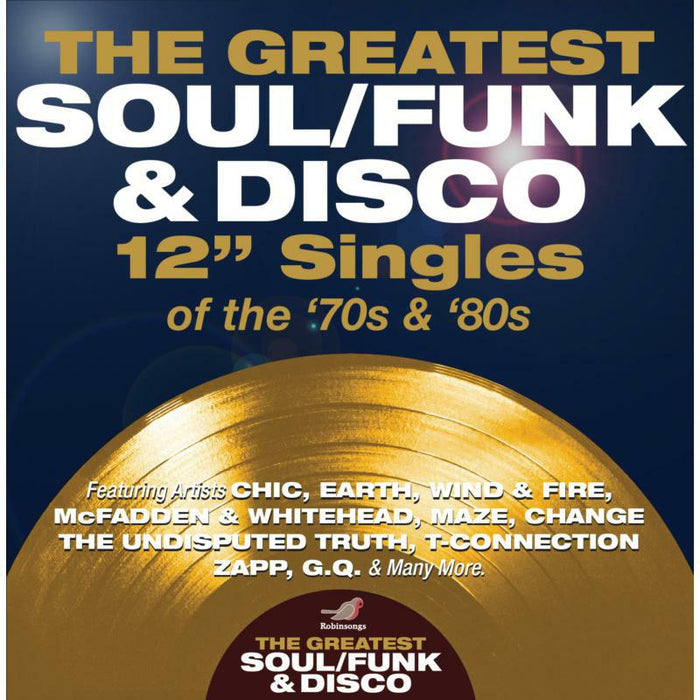 VARIOUS ARTISTS: THE GREATEST SOUL/FUNK & DISCO 12? INCH SINGLES OF THE 70s & 80s