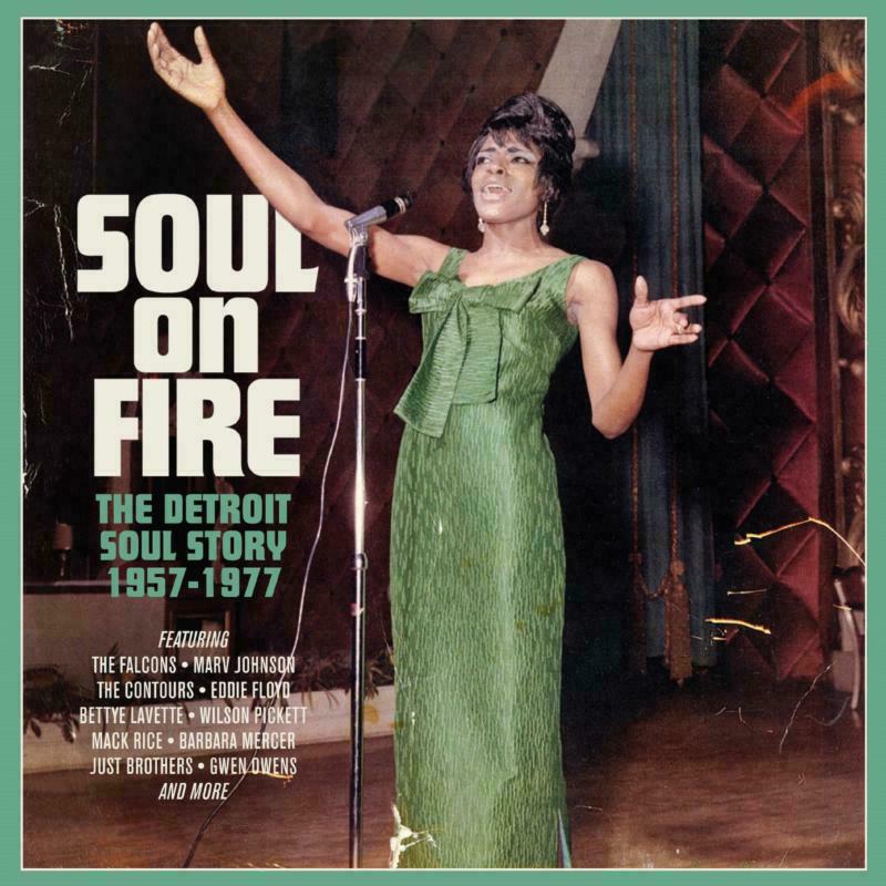 Various Artists: Soul On Fire ~ The Detroit Soul Story: 1957-1977