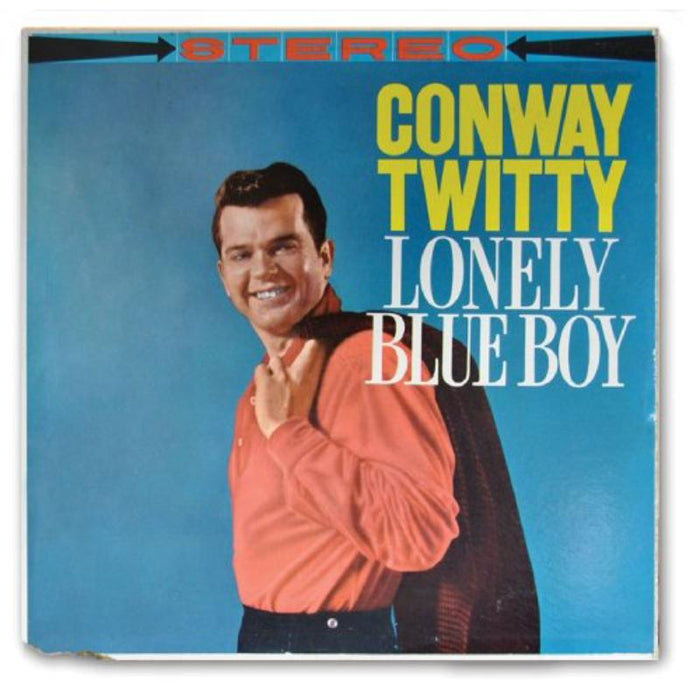 Conway Twitty: Lonely Blue Boy