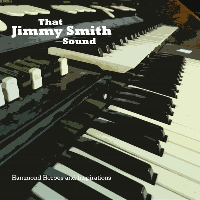 Various Artists: That Jimmy Smith Sound - Hammo
