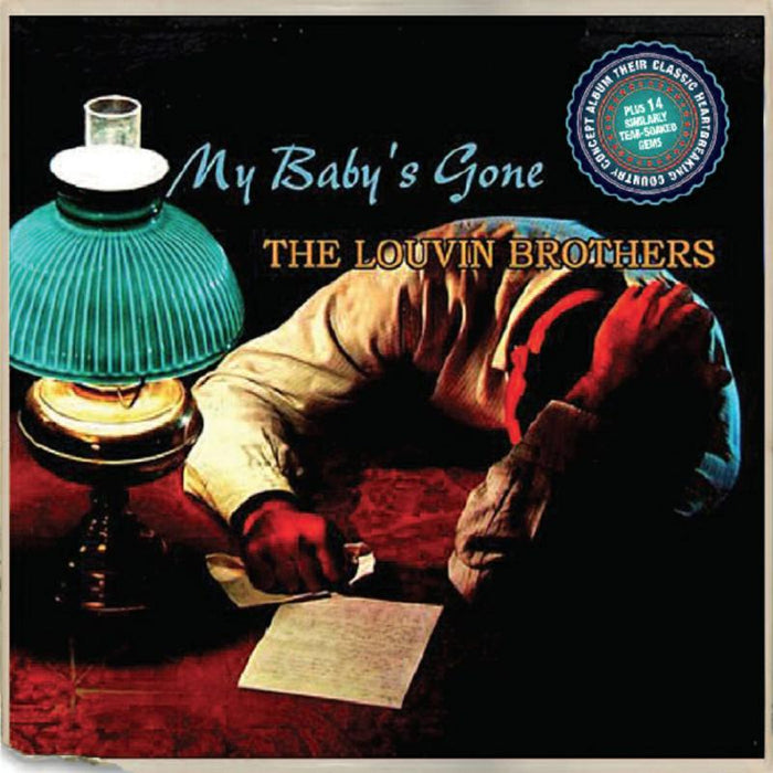 Louvin Brothers: My Baby's Gone & 12 More Achin