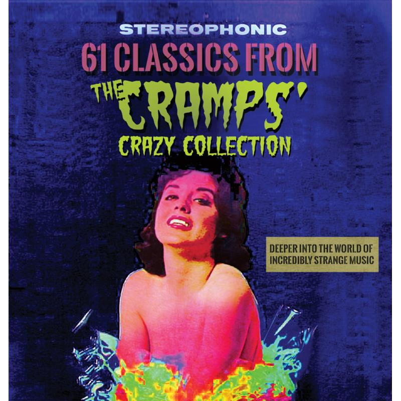 Various Artists: 61 Classics From The Cramps Crazy Collection