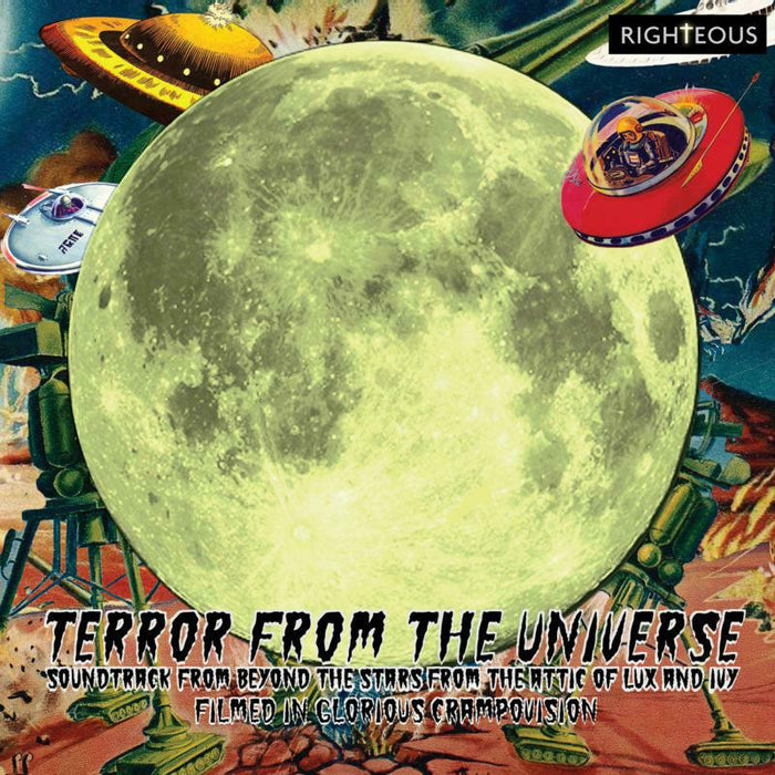 Various Artists: Terror From The Universe ~ Soundtrack From Beyond The Stars From The Attic Of Lux And Ivy