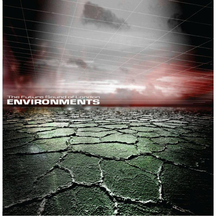 The Future Sound Of London: Environments - Volume 1