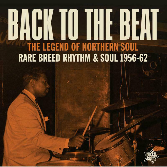 Various Artists: Back To The Beat - Rare Breed Rhythm & Soul 1956-62