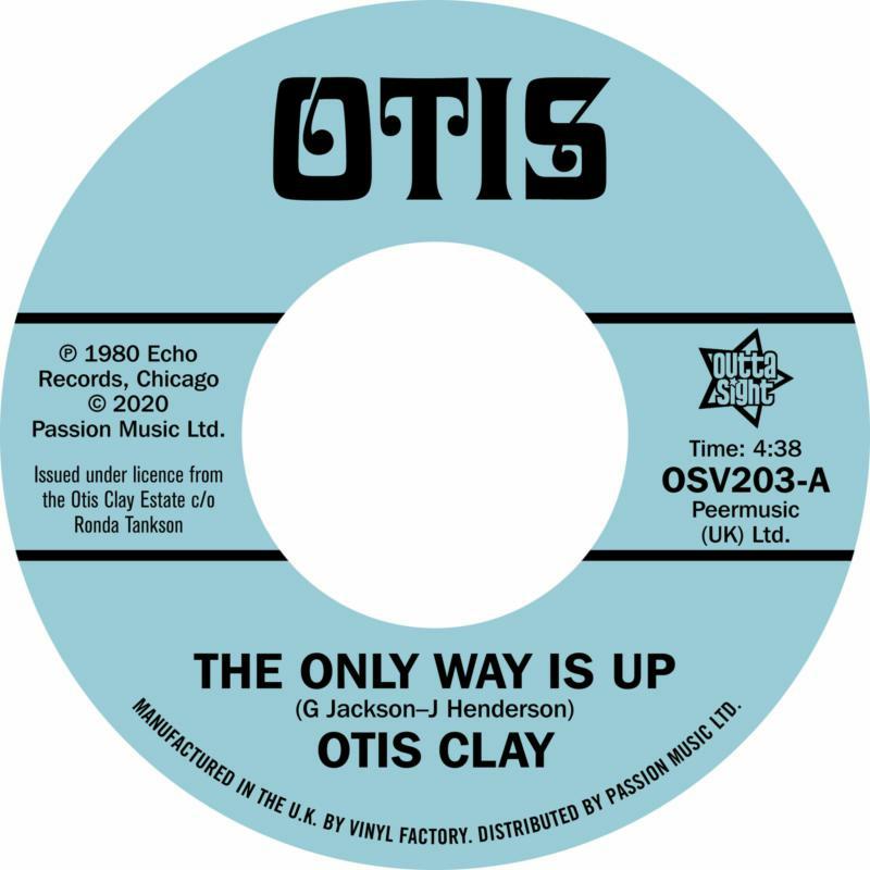 Otis Clay: The Only Way IS Up / Messing With My Mind (7)