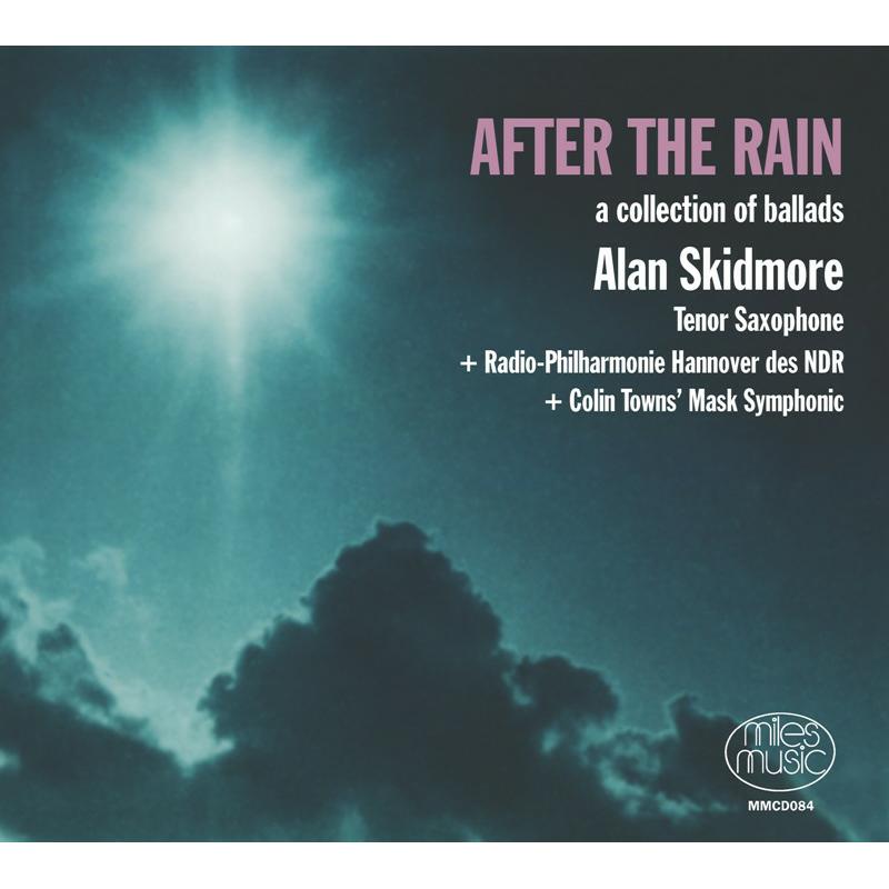 Alan Skidmore: After The Rain