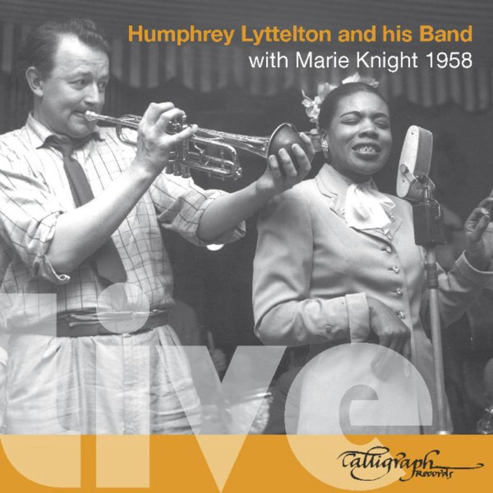 Humphrey Lyttelton & His Band: Live with Marie Knight 1958