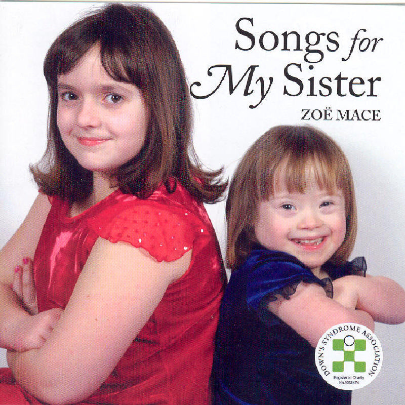 Zoe Mace: Songs For My Sister