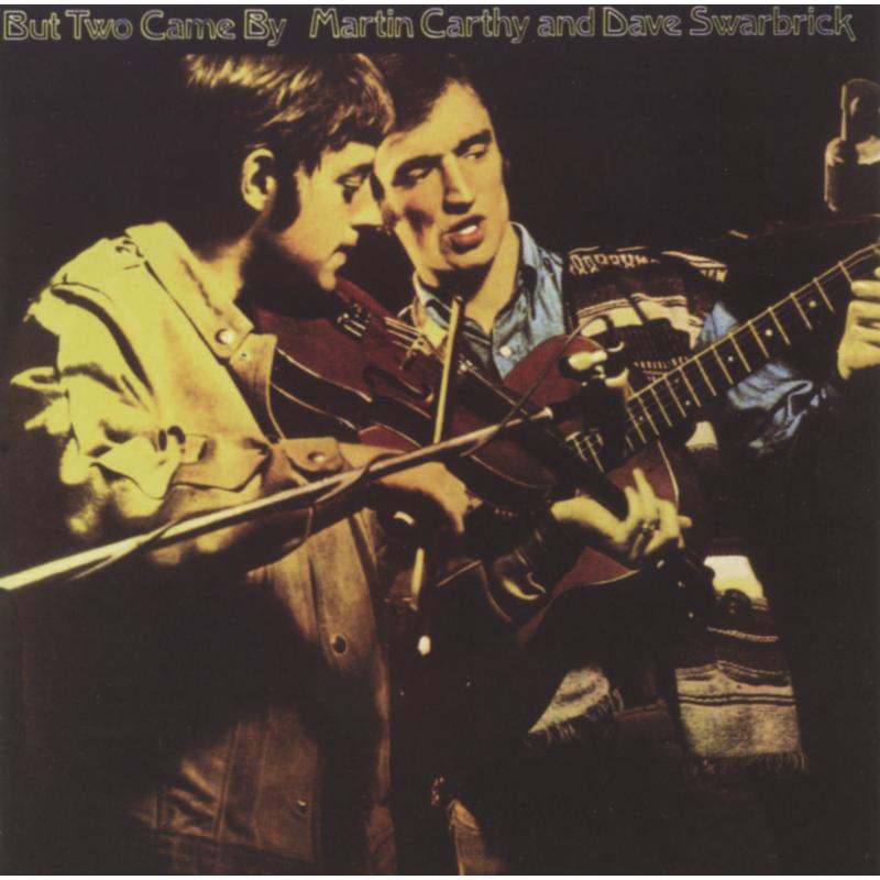 Martin Carthy & Dave Swarbrick: Both Ears & The Tail – Proper Music