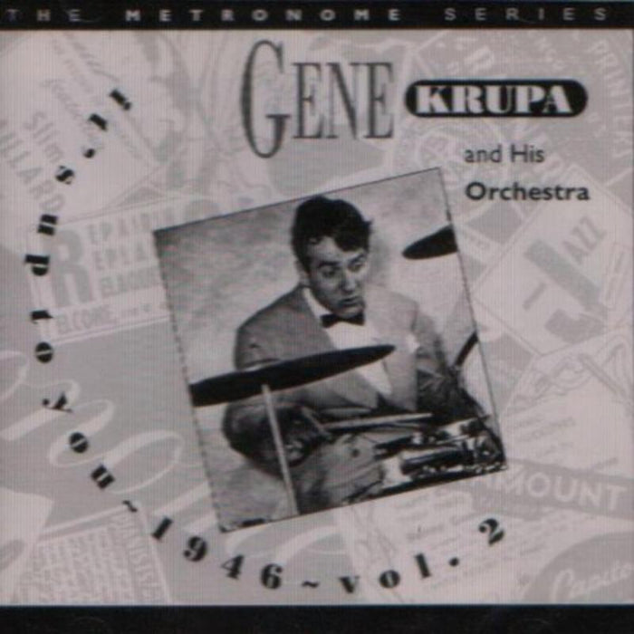 Gene Krupa: It's Up to You: 1946, Vol. 2