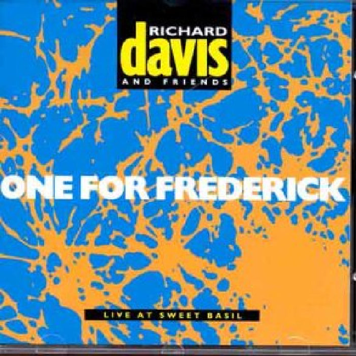 Richard Davis & Friends: One for Frederick