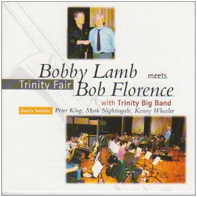 Bobby Lamb: Trinity Fair – Proper Music