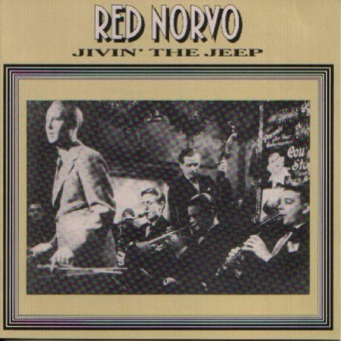 Red Norvo: Red Norvo & His Orchestra: Jivin' The Jeep