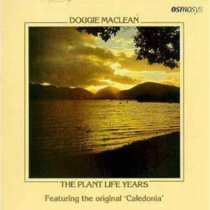 Dougie MacLean: Plant Life Years
