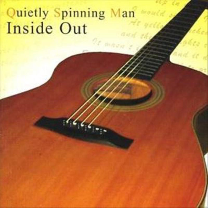 Quietly Spinning Man: Inside Out