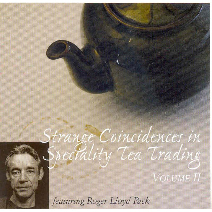 Various Artists: Strange Coincidences In Speciality Tea Trading Volume 2