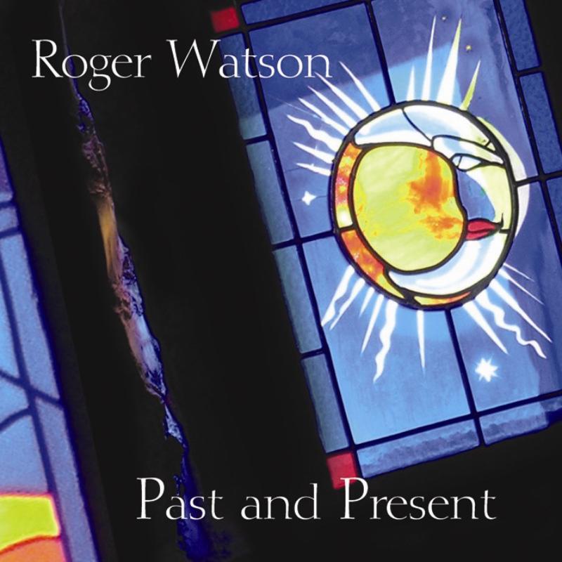 Roger Watson: Past And Present