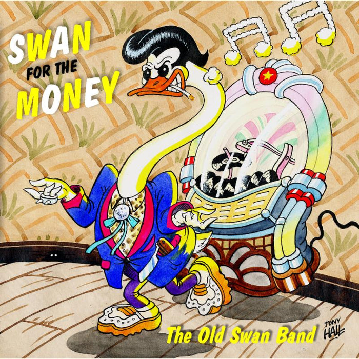 The Old Swan Band: Swan For The Money
