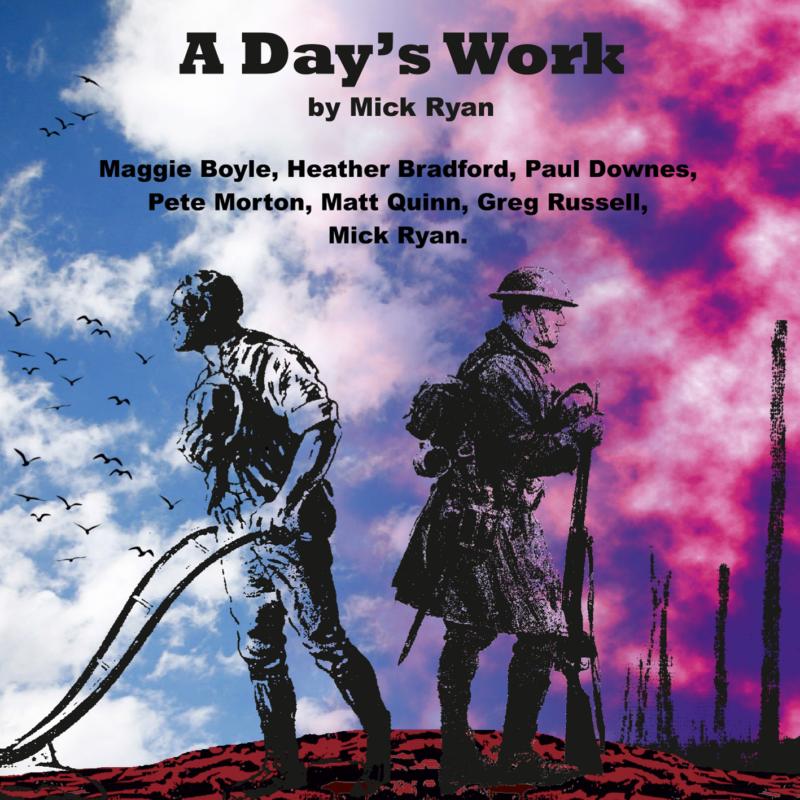 Various Artists: A Day's Work - A Folk Opera By Mick Ryan