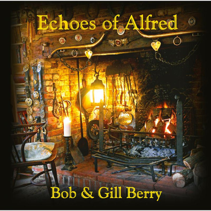Bob & Gill Berry: Echoes Of Alfred