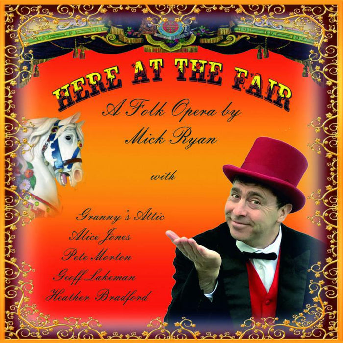 Various Artists (Written By Mick Ryan): Here At The Fair