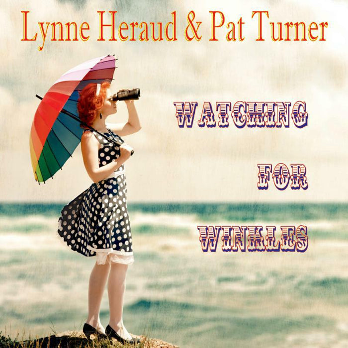 Lynne Heraud And Pat Turner: Watching For Winkles