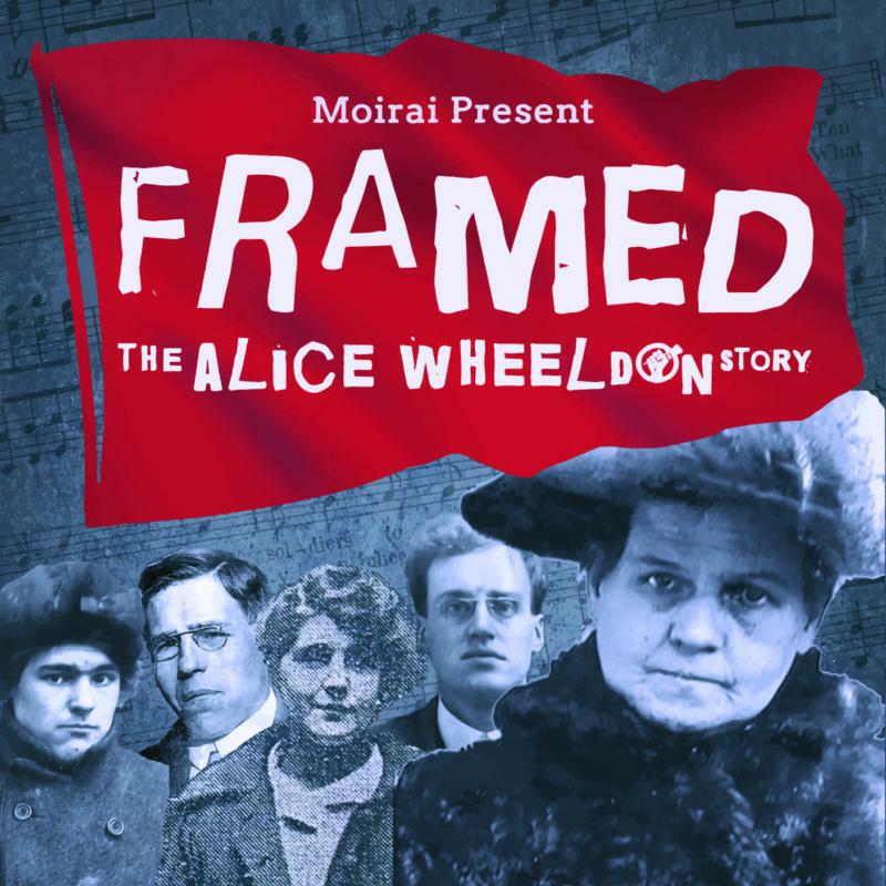Moirai: Framed - The Alice Wheeldon Story