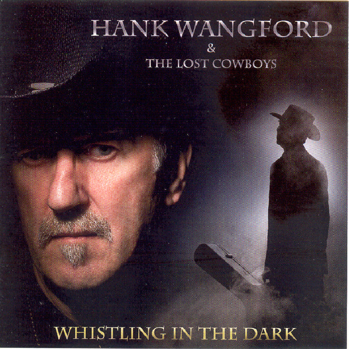 Hank Wangford/The Lost Cowboys: Whistling in the Dark